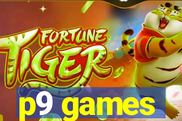 p9 games
